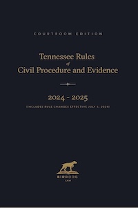 Tennessee Rules of Civil Procedure and Evidence Book Cover